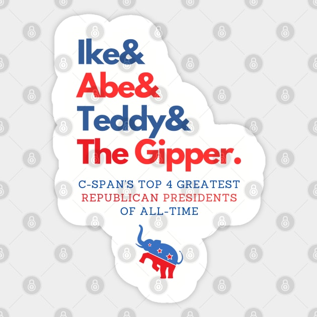 C-SPAN's Top 4 Greatest Republican Presidents of All-Time Sticker by capognad